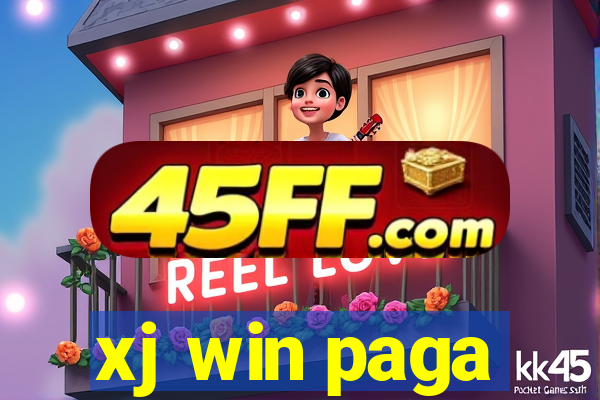 xj win paga